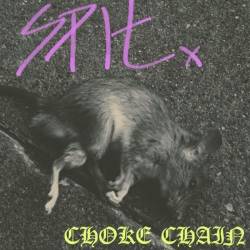 Choke Chain (USA-1) : Spit